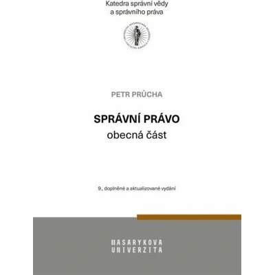Správní právo - obecná část - Petr Průcha