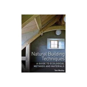 Natural Building Techniques | Tom Woolley (ISBN: 9780719840470)