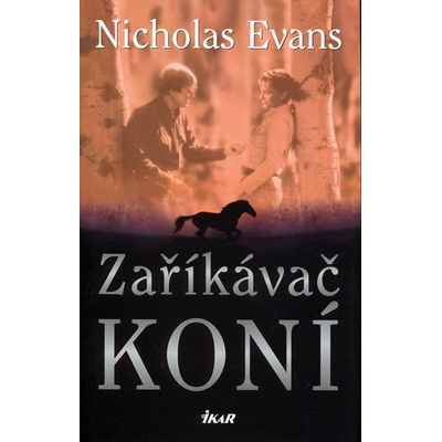 Zaříkavač koní - 2.vydání
