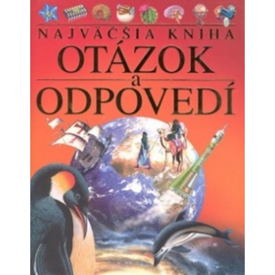 Najväčšia kniha otázok a odpovedí Kapišinský