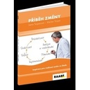 Příběh změny