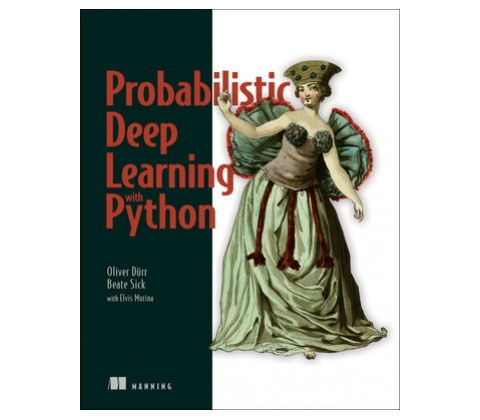 Probabilistic Deep Learning