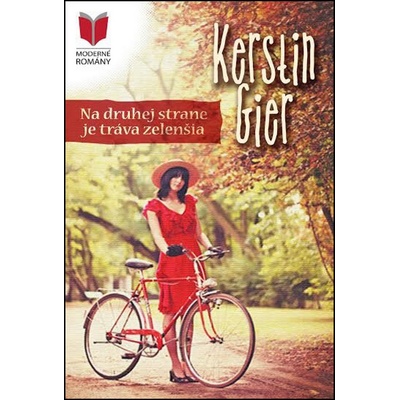 Na druhej strane je tráva zelenšia - Gier Kerstin