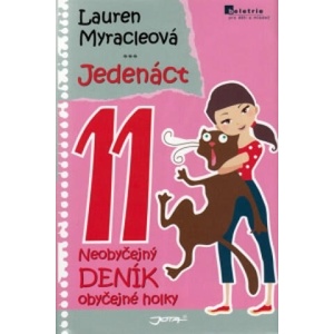 Jedenáct 11 | Lauren Myracle (ISBN: 9788072177073)