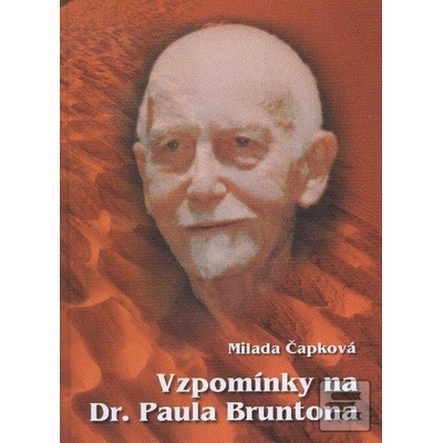 Vzpomínky na Dr. Paula Bruntona