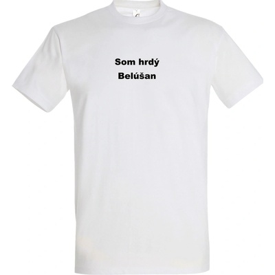 Belušské meme tričko Som Hrdý Belúšan biele