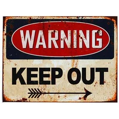 Ceduľa Warning - Keep Out