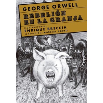 REBELION EN LA GRANJA | George Orwell