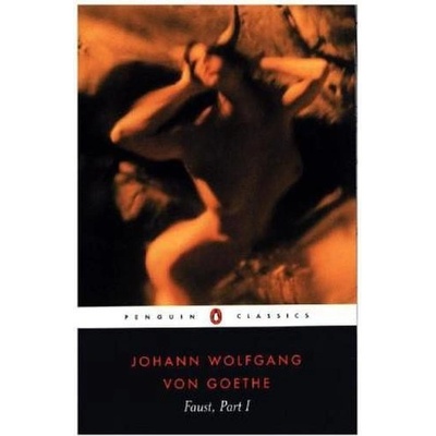 Faust, Part I - Goethe Johann Wolfgang von