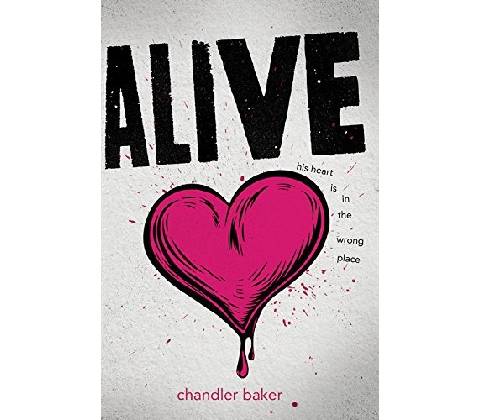 Alive - Chandler Baker