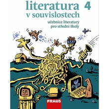 Literatura v souvislostech 4 - Učebnice pro střední školy