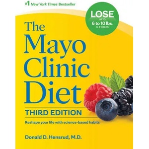 Mayo Clinic Diet, 3rd edition | Donald D. Hensrud (ISBN: 9781945564505)