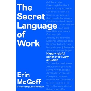 Secret Language of Work | Erin McGoff (2026)