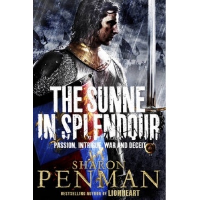 The Sunne in Splendour - Sharon Penman