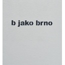 b jako brno