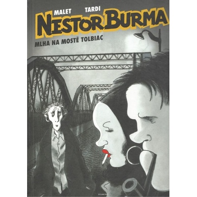 Nestor Burma: Mlha na mostě Tolbiac - Léo Malet