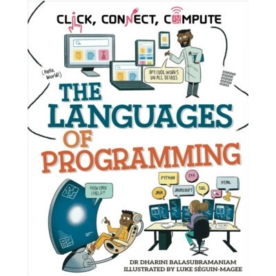 Click, Connect, Compute: The Languages of Programming - Dharini Balasubramaniam