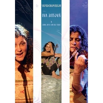 Iva Bittová - Superchameleon, DVD