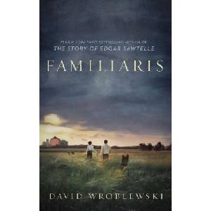 Familiaris | David Wroblewski (2024)