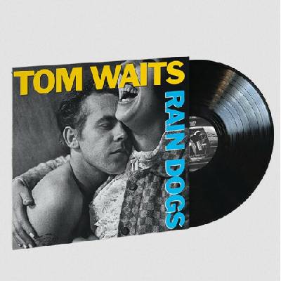 WAITS, TOM - RAIN DOGS LP