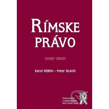 Rímske právo - Karol Rebro, Peter Blaho