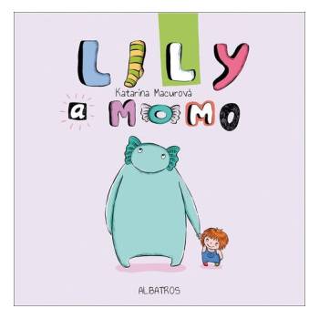 Lily a Momo | Katarína Macurová