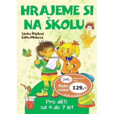Hrajeme si na školu
