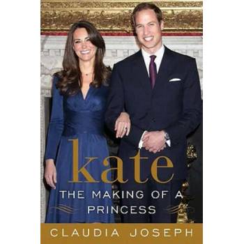Image 1 of Kate: The Making of a Princess