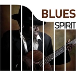 Various Artists - Spirit Of Blues (180 g) (LP) (3596973508263)