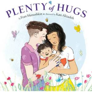 Plenty of Hugs | Kate Alizadeh (ISBN: 9780525554011)