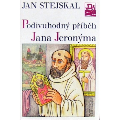 Podivuhodný příběh Jana Jeronýma