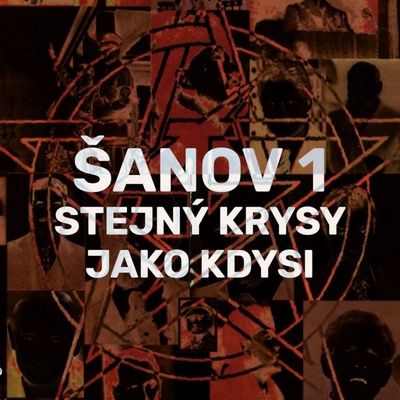 SANOV 1 - STEJNY KRYSY JAKO KDYSI LP