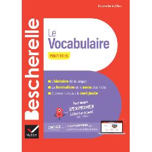 Bescherelle Le vocabulaire pour tous - nouvelle édition | Adeline Lesot (2024)