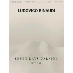 LUDOVICO EINAUDI SEVEN DAYS WALKING | Ludovico Einaudi (ISBN: 9781540049216)