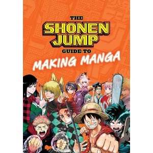 Shonen Jump Guide to Making Manga (ISBN: 9781974734146)
