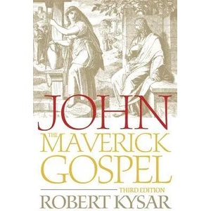 John, the Maverick Gospel | Robert Kysar (ISBN: 9780664230562)