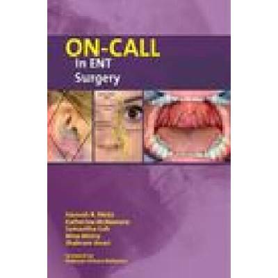 On-Call in ENT Surgery | Hannah Nieto, Katherine McNamara, Samantha Goh, Nina Mistry, Shahram Anari