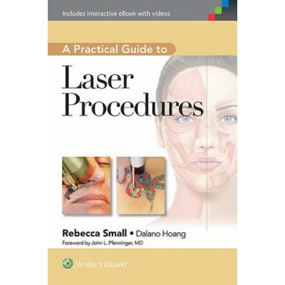 Practical Guide to Laser Procedures Small Rebecca
