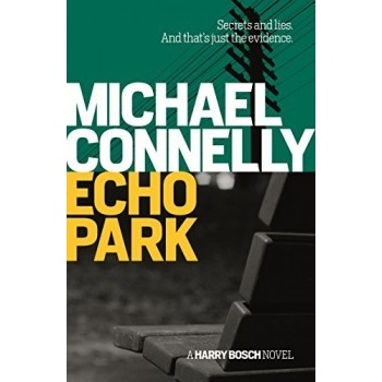 Echo Park - Michael Connelly