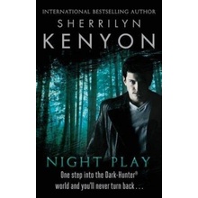 Night Play: The Dark-Hunter World: Book 6 - Paperback - Sherrilyn Kenyon