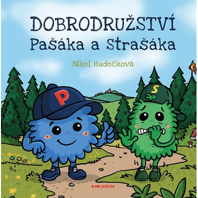 Dobrodružství Pašáka a Strašáka
