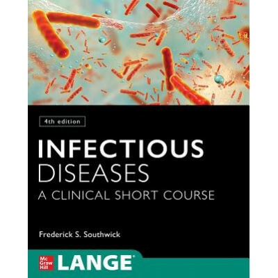 Infectious Diseases: A Clinical Short Course