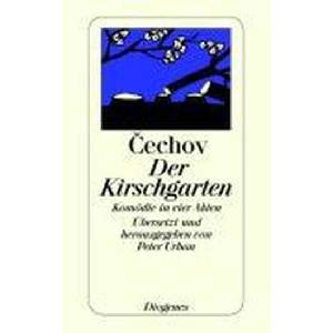 Der Kirschgarten | Anton Cechov, Peter Urban (ISBN: 9783257200836)