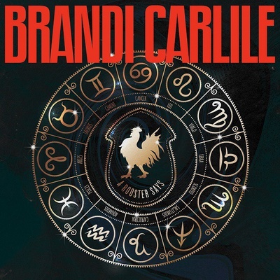 Brandi Carlile - A Rooster Says LP