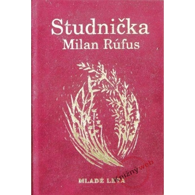 Studnička zamatová väzba - Milan Rúfus
