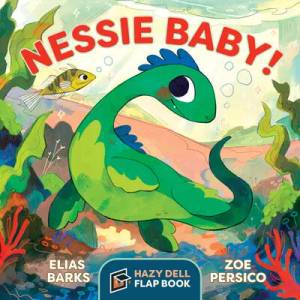 Nessie Baby! (ISBN: 9781948931298)