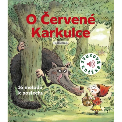 O Červené Karkulce - Zvuková knížka