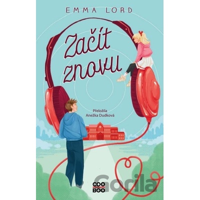 Začít znovu - Emma Lord, Barbora Žižková ilustrátor