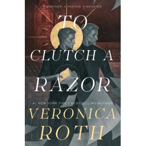 Curse Bearer series - To Clutch a Razor (2025)