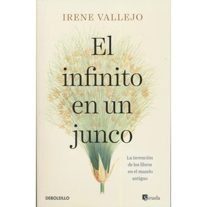 El infinito en un junco | VALLEJO, IRENE (ISBN: 9788466358293)